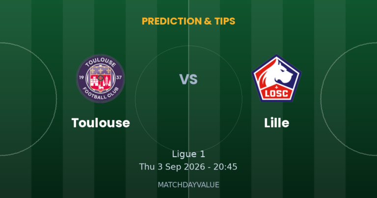 Toulouse vs Lille - PREDICTION & TIPS